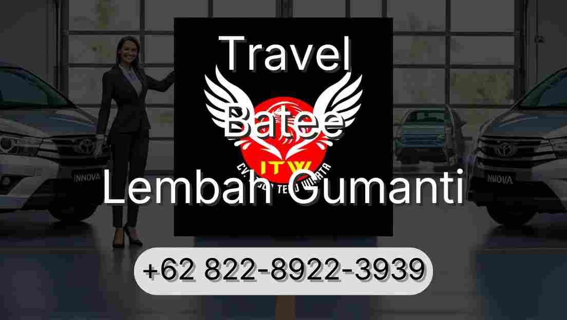 Travel Batee Lembah Gumanti