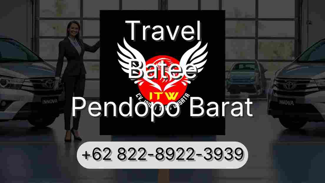 Travel Batee Pendopo Barat
