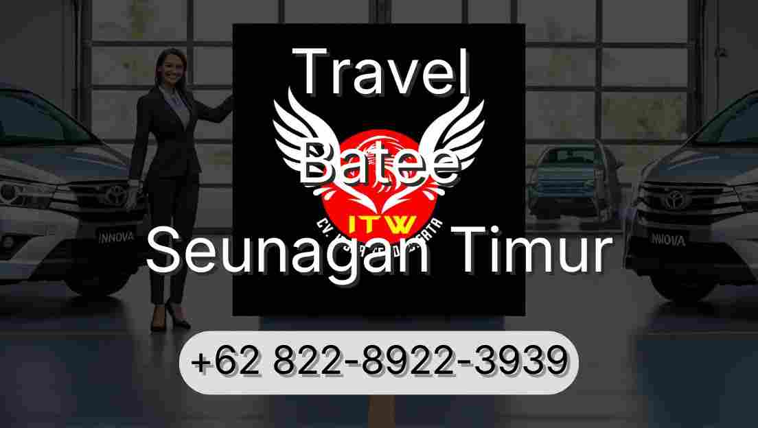 Travel Batee Seunagan Timur