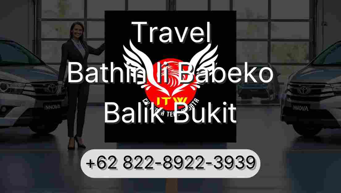 Travel Bathin Ii Babeko Balik Bukit