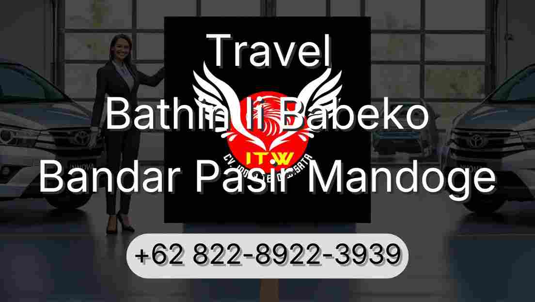 Travel Bathin Ii Babeko Bandar Pasir Mandoge