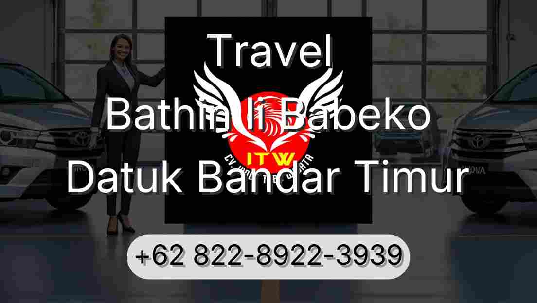 Travel Bathin Ii Babeko Datuk Bandar Timur