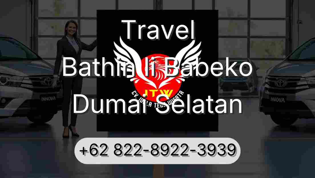 Travel Bathin Ii Babeko Dumai Selatan