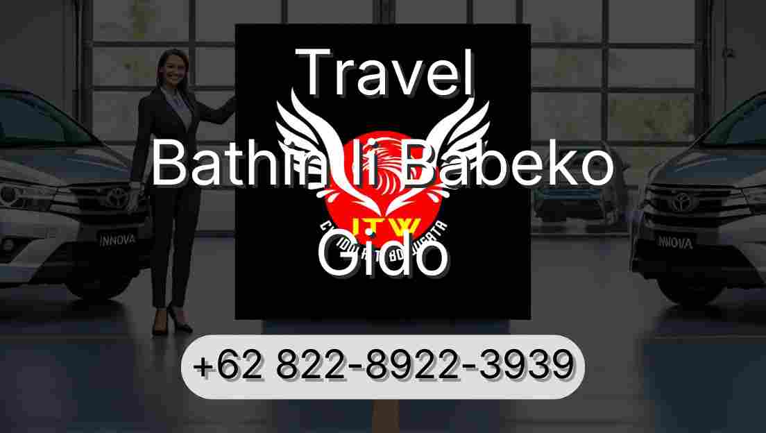 Travel Bathin Ii Babeko Gido