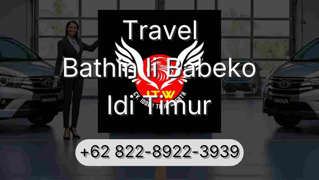 Travel Bathin Ii Babeko Idi Timur
