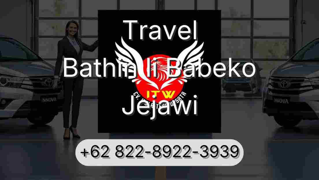 Travel Bathin Ii Babeko Jejawi