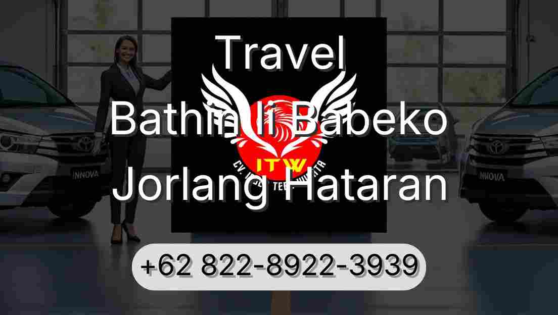 Travel Bathin Ii Babeko Jorlang Hataran