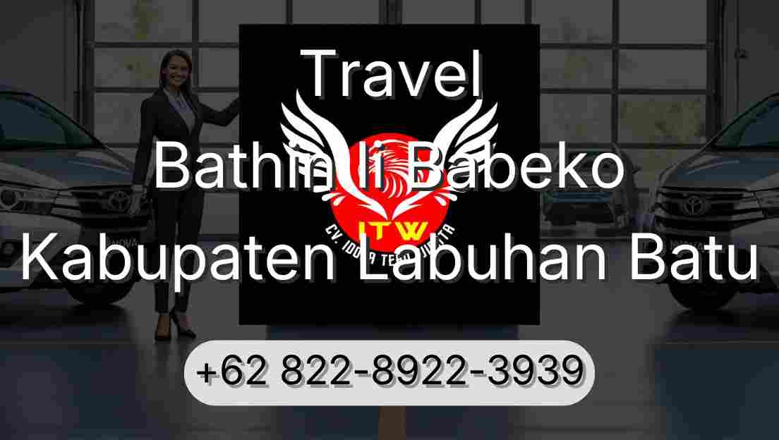 Travel Bathin Ii Babeko Kabupaten Labuhan Batu