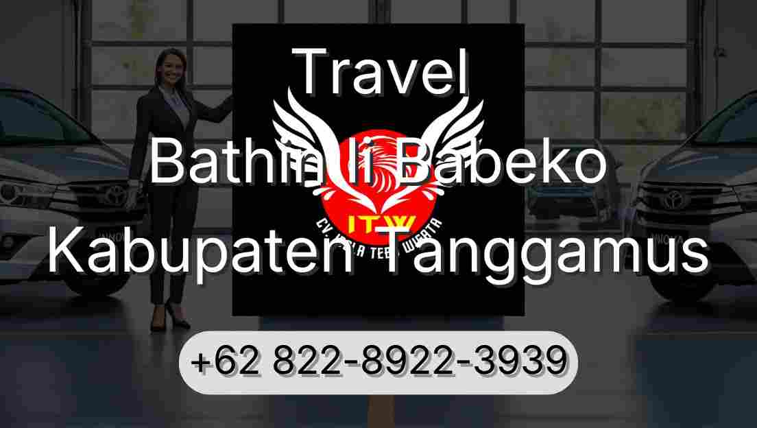 Travel Bathin Ii Babeko Kabupaten Tanggamus