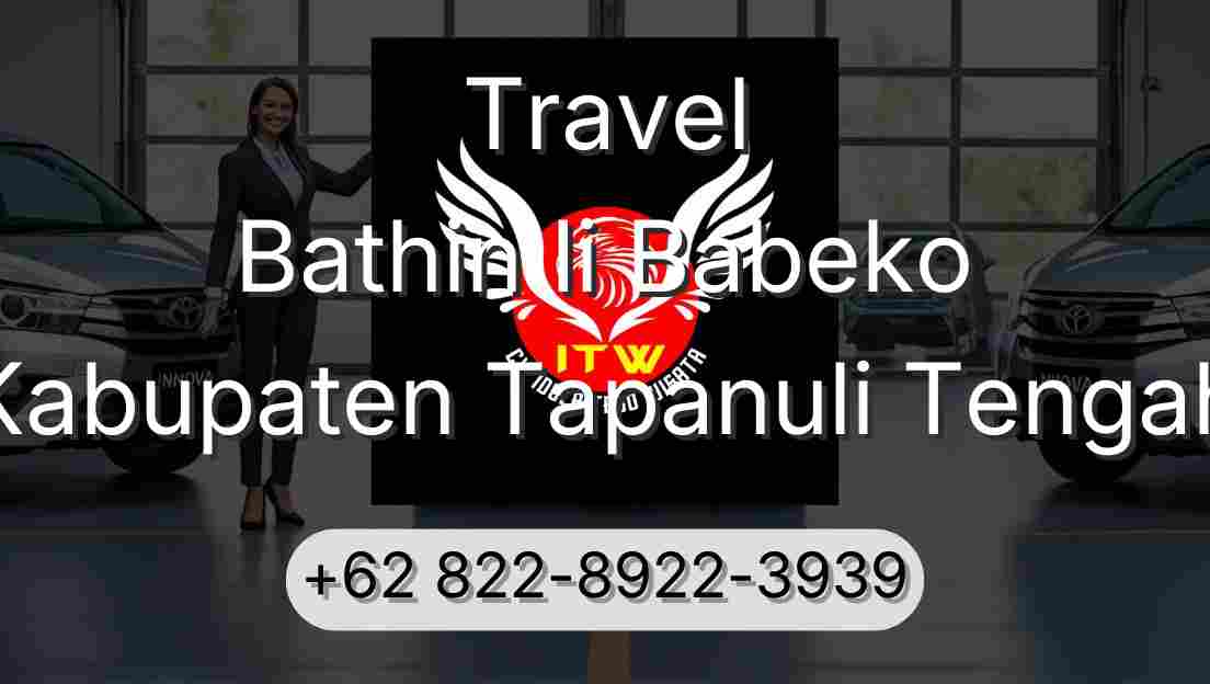 Travel Bathin Ii Babeko Kabupaten Tapanuli Tengah