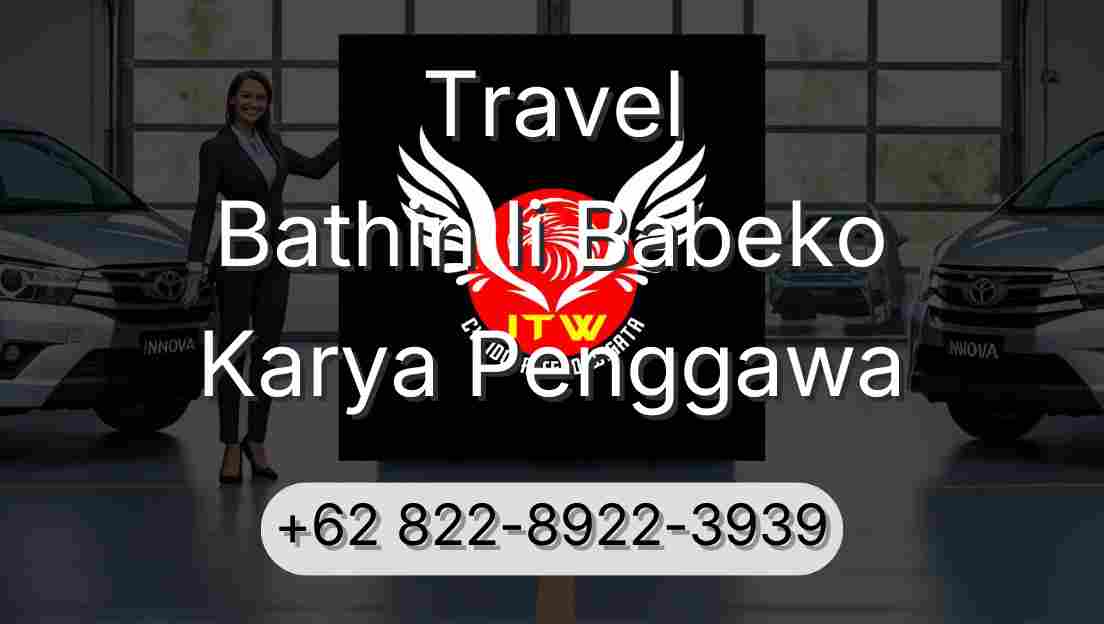 Travel Bathin Ii Babeko Karya Penggawa
