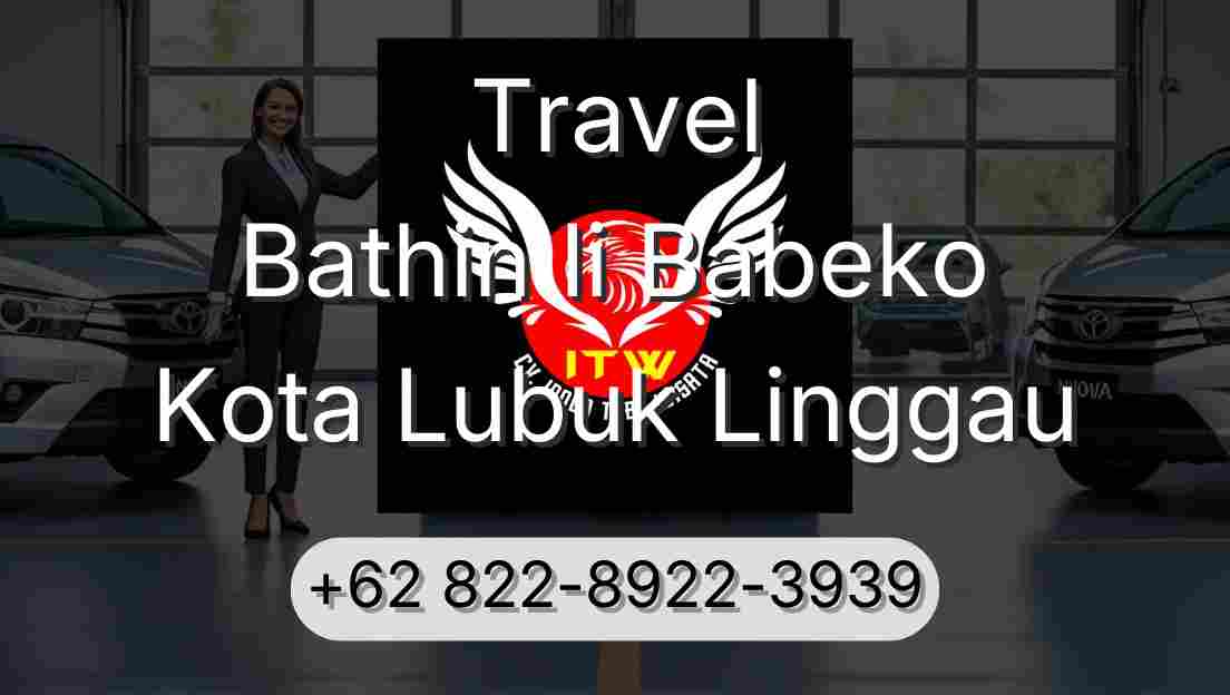 Travel Bathin Ii Babeko Kota Lubuk Linggau