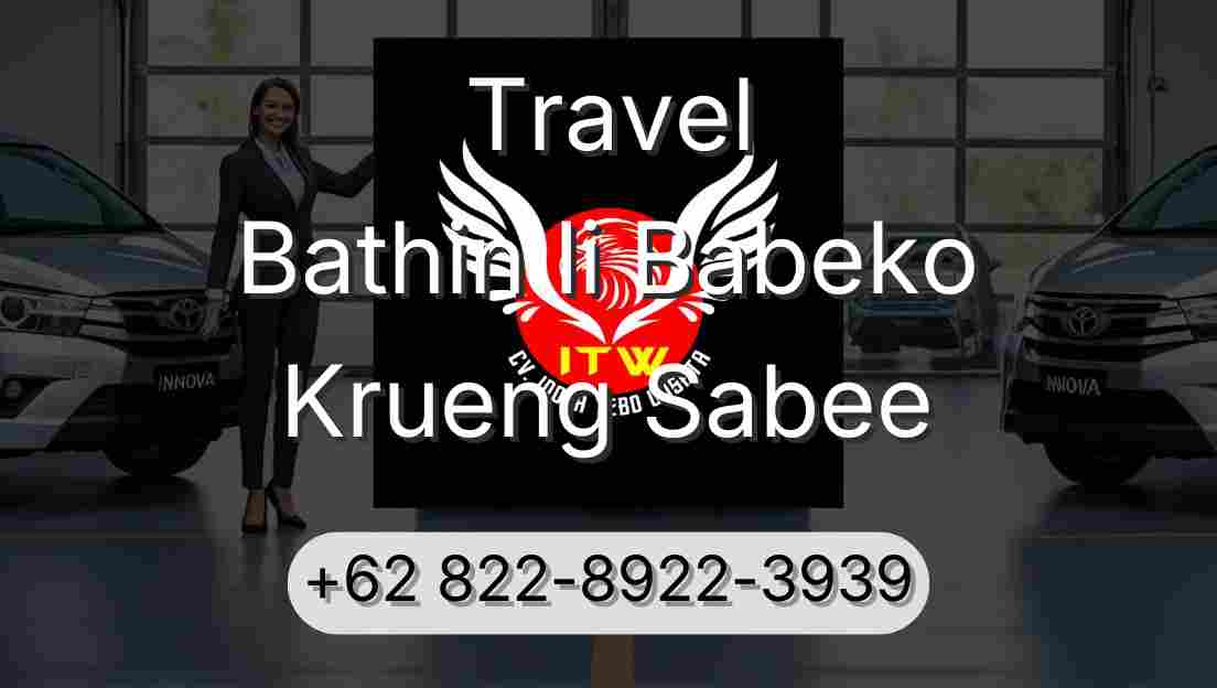 Travel Bathin Ii Babeko Krueng Sabee