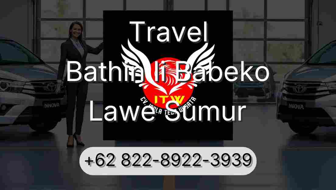 Travel Bathin Ii Babeko Lawe Sumur
