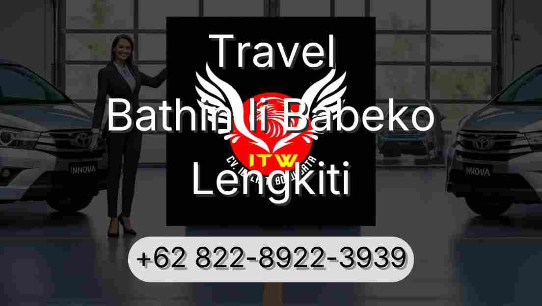 Travel Bathin Ii Babeko Lengkiti