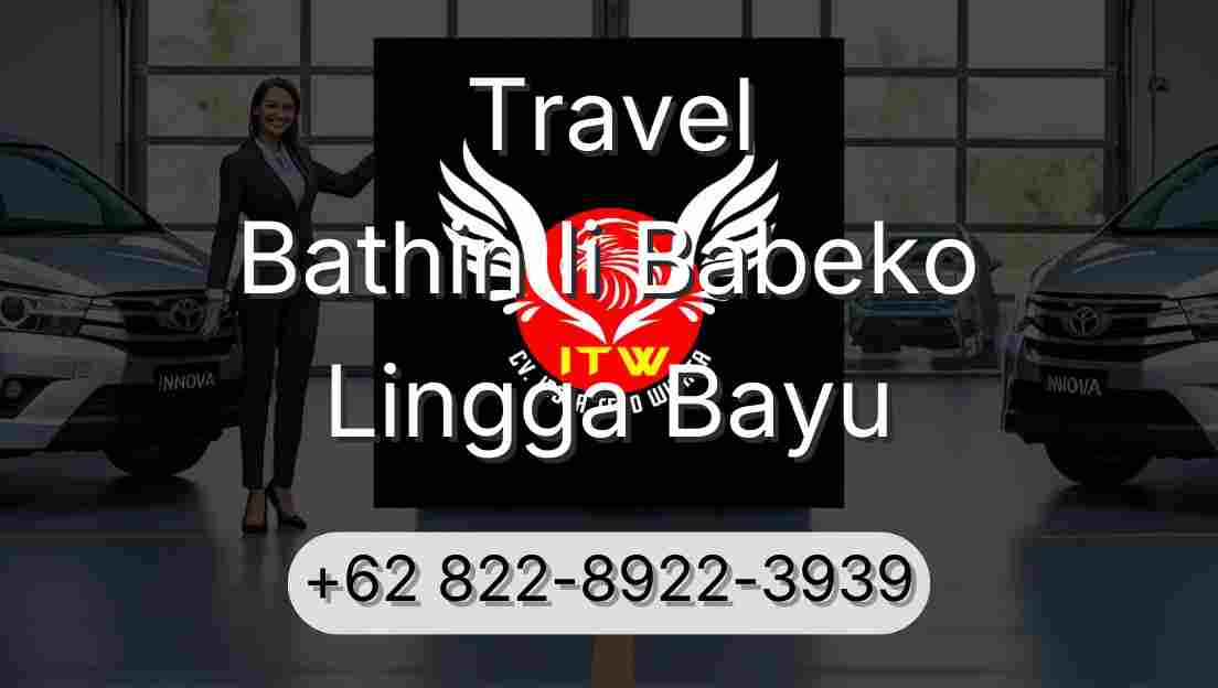 Travel Bathin Ii Babeko Lingga Bayu