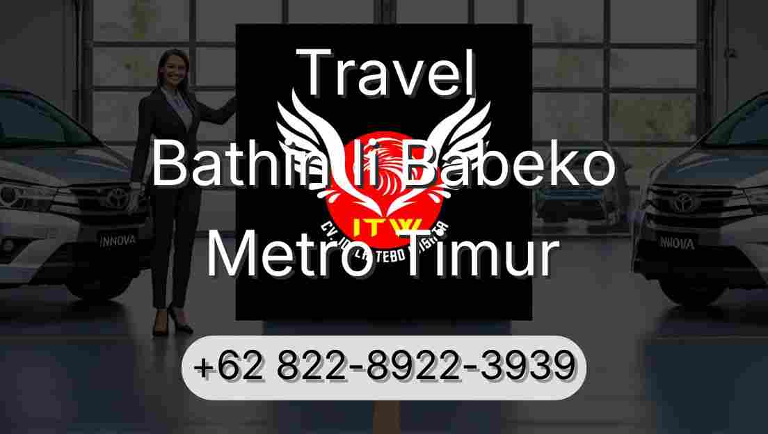 Travel Bathin Ii Babeko Metro Timur