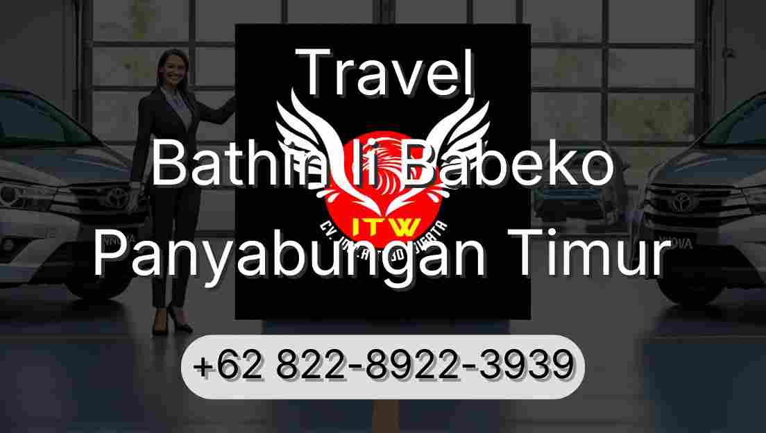 Travel Bathin Ii Babeko Panyabungan Timur