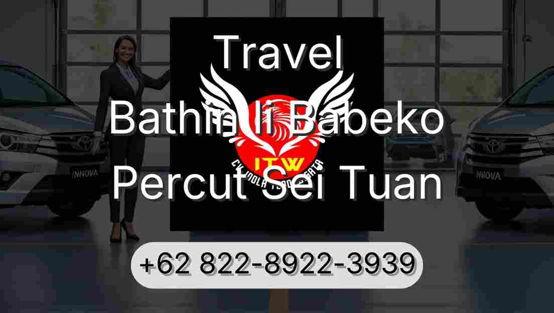 Travel Bathin Ii Babeko Percut Sei Tuan