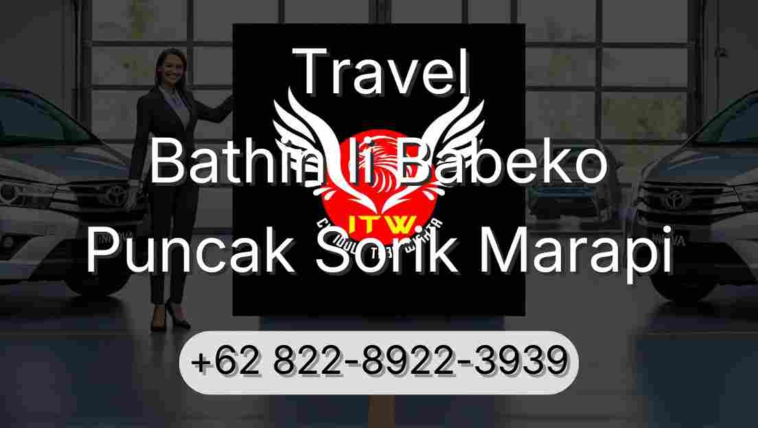 Travel Bathin Ii Babeko Puncak Sorik Marapi