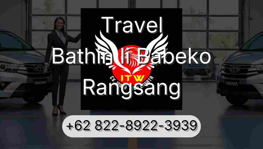 Travel Bathin Ii Babeko Rangsang