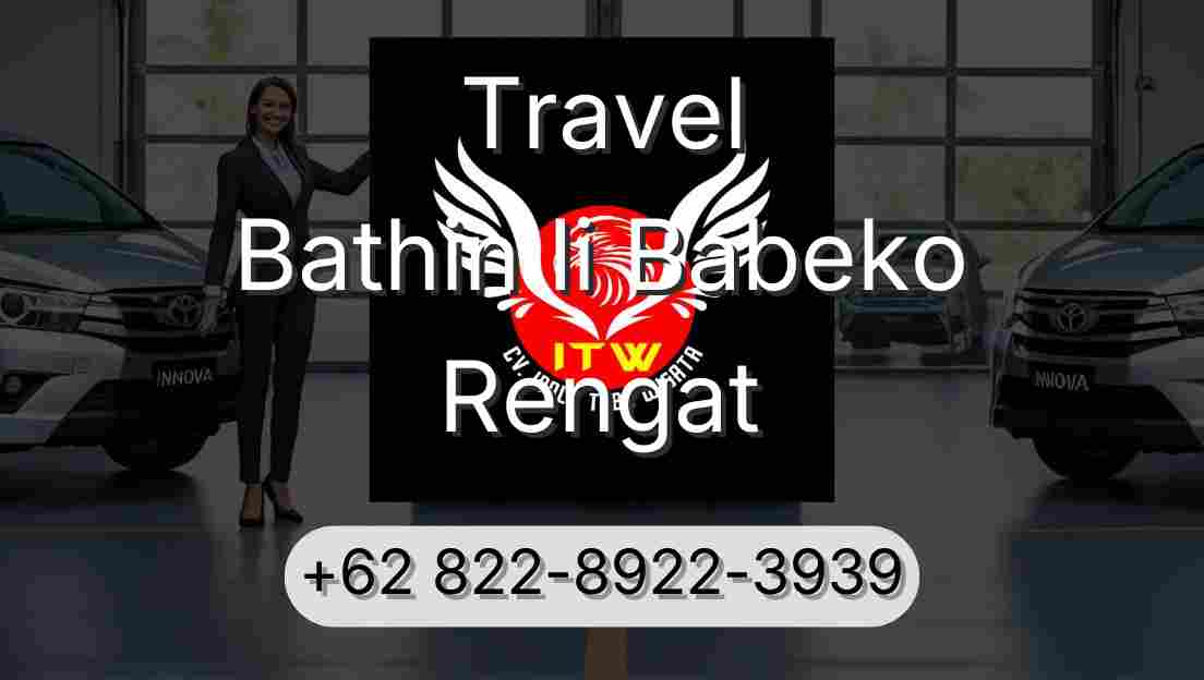 Travel Bathin Ii Babeko Rengat