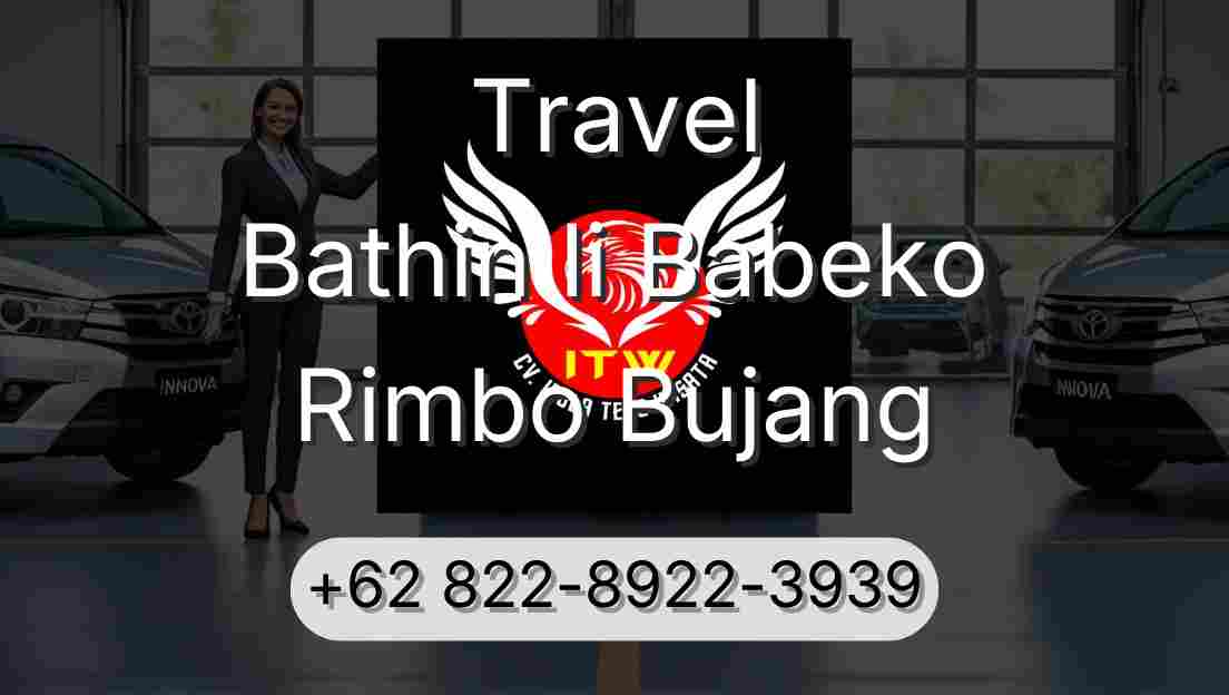 Travel Bathin Ii Babeko Rimbo Bujang