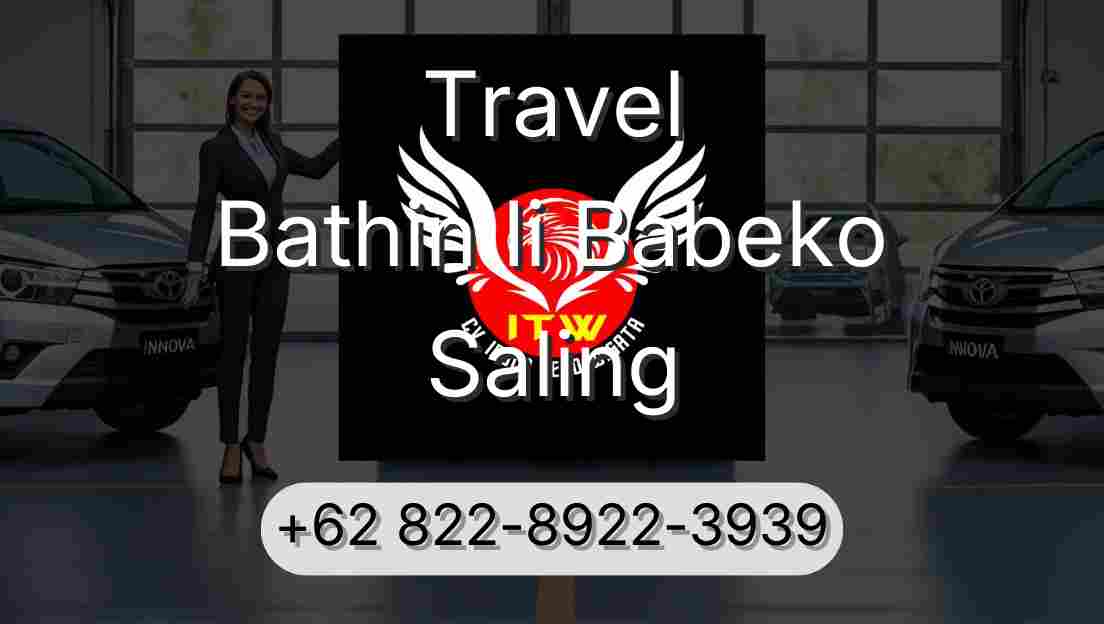 Travel Bathin Ii Babeko Saling