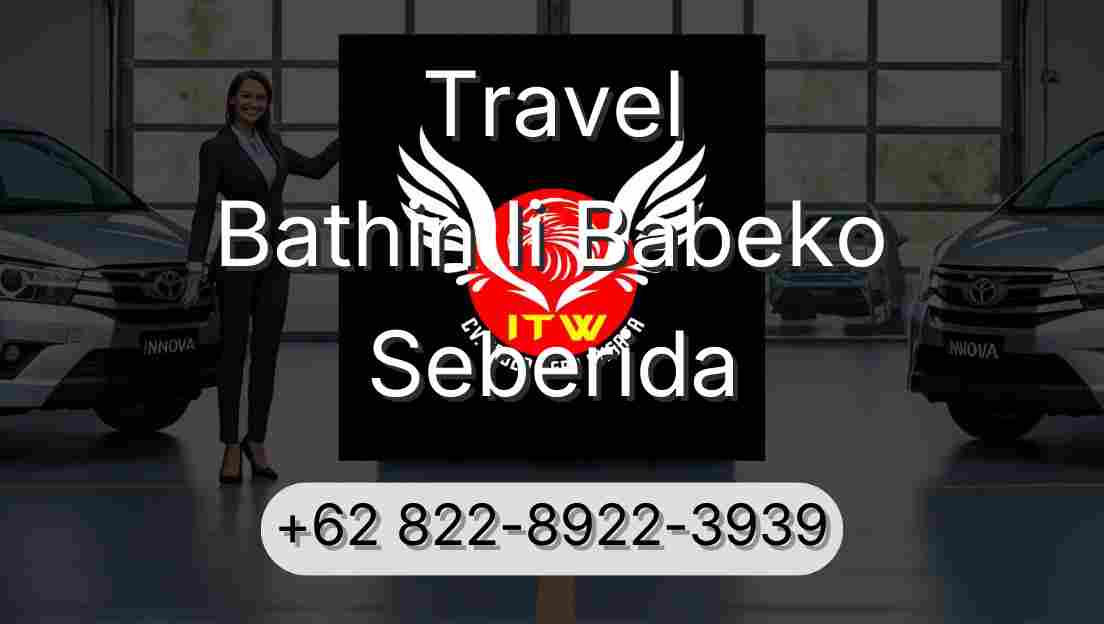 Travel Bathin Ii Babeko Seberida