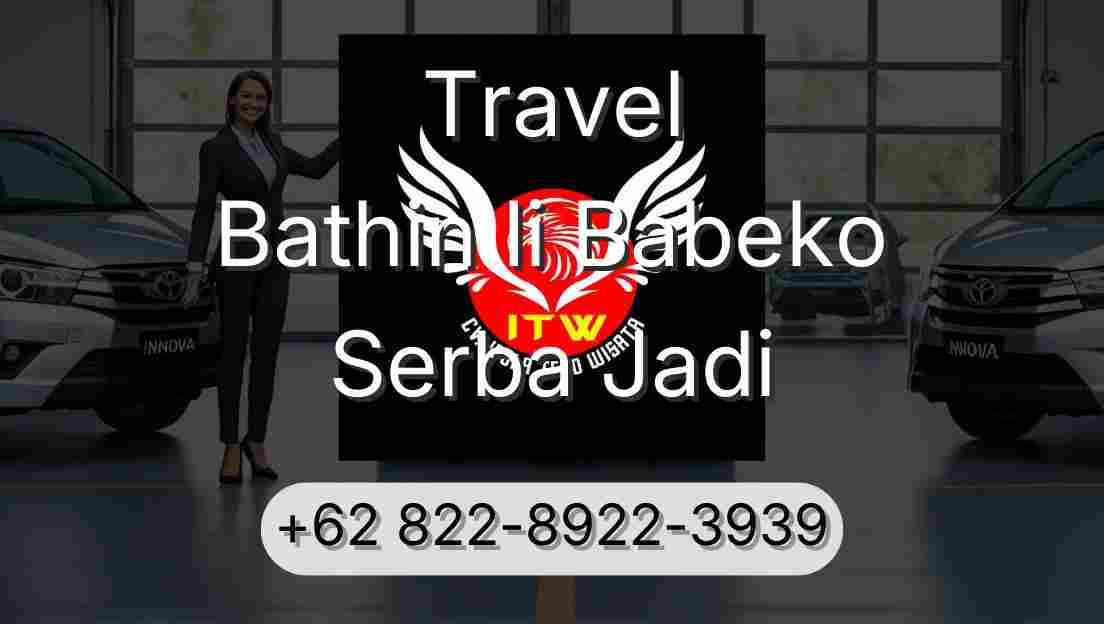 Travel Bathin Ii Babeko Serba Jadi