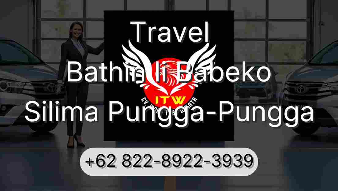 Travel Bathin Ii Babeko Silima Pungga-Pungga