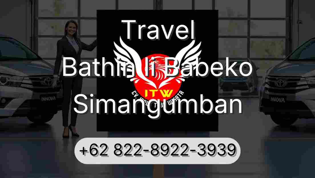 Travel Bathin Ii Babeko Simangumban