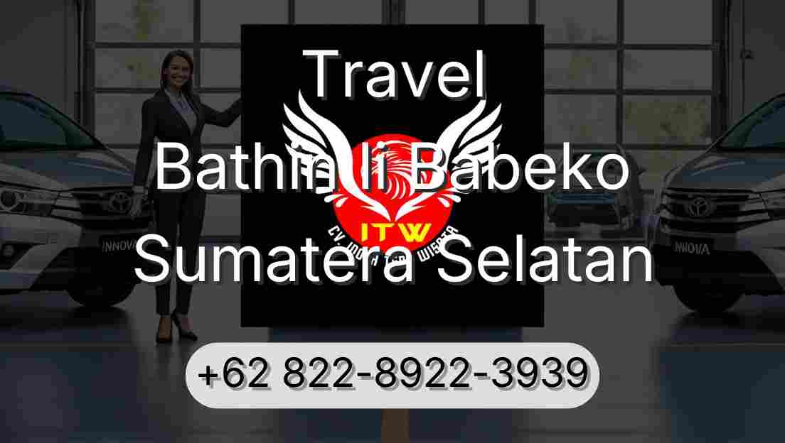 Travel Bathin Ii Babeko Sumatera Selatan