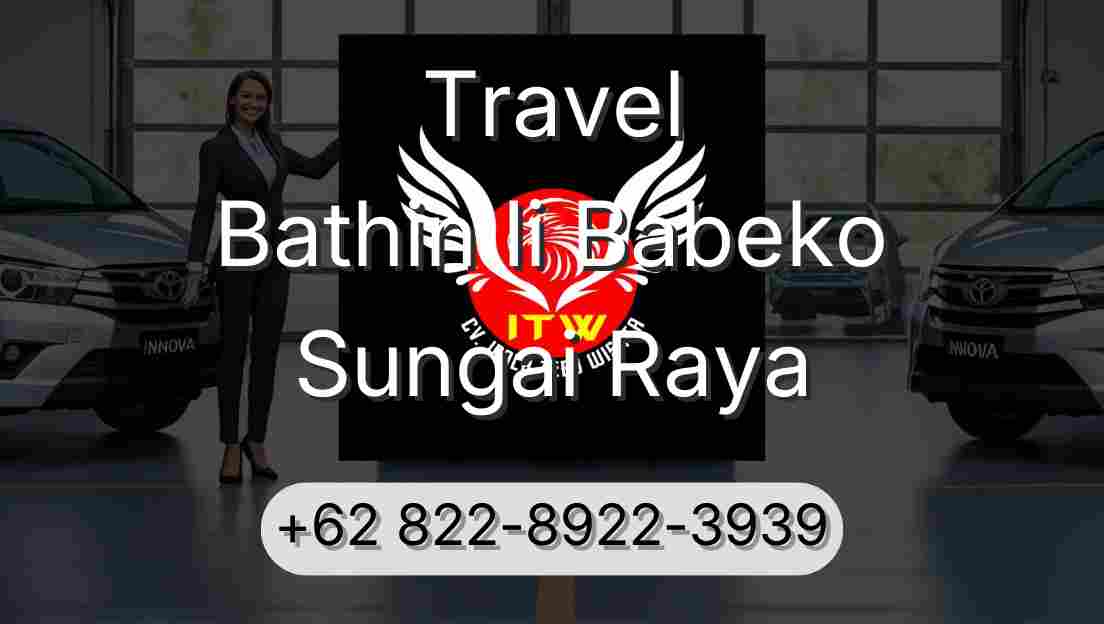 Travel Bathin Ii Babeko Sungai Raya