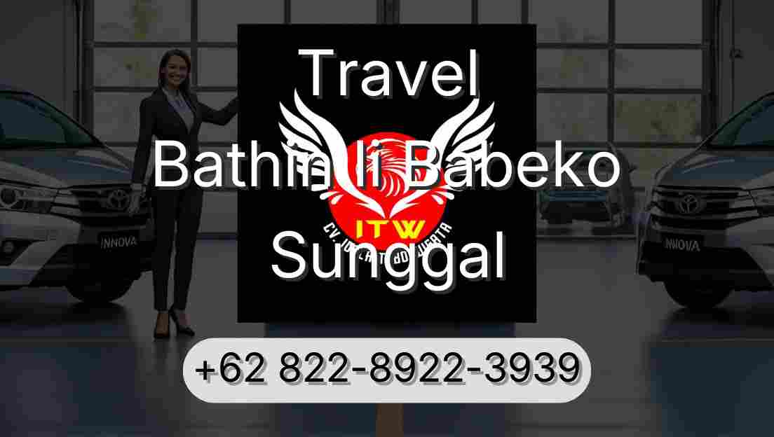 Travel Bathin Ii Babeko Sunggal