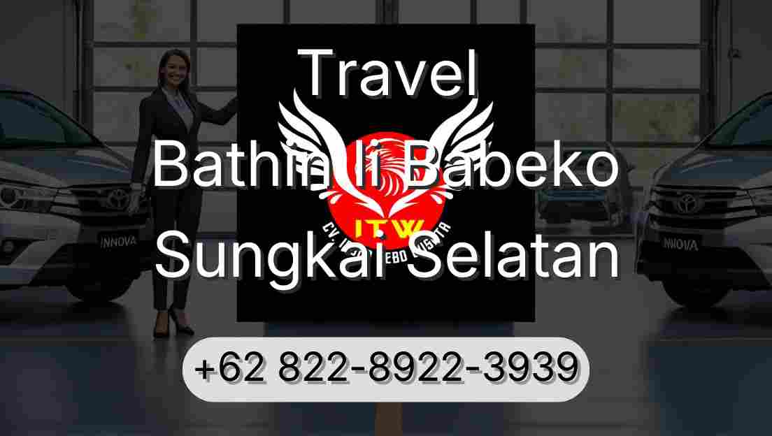 Travel Bathin Ii Babeko Sungkai Selatan