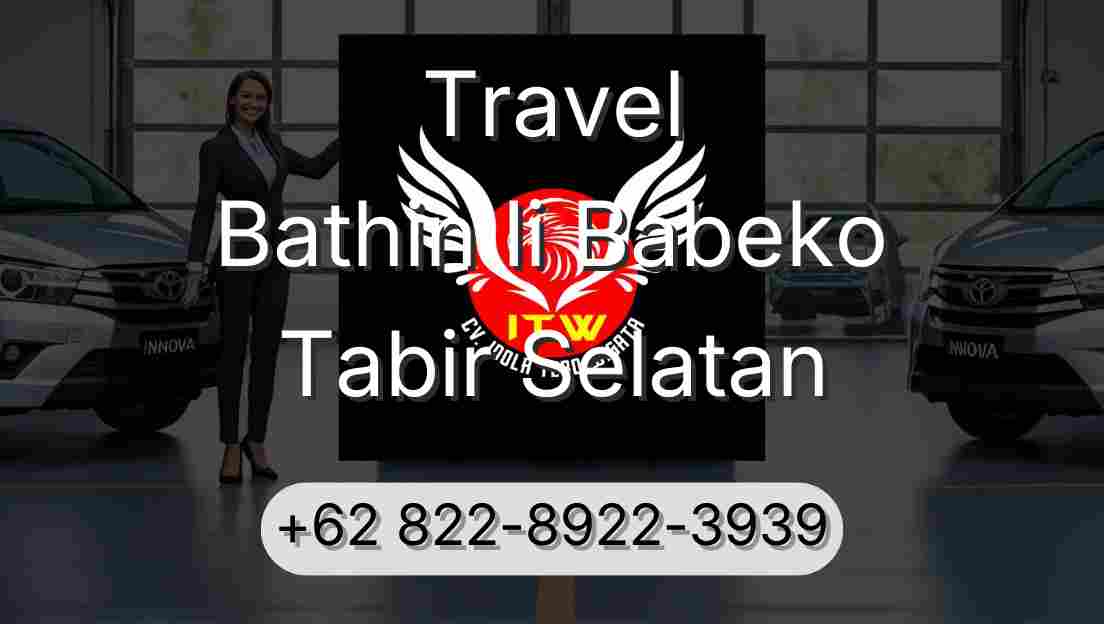 Travel Bathin Ii Babeko Tabir Selatan