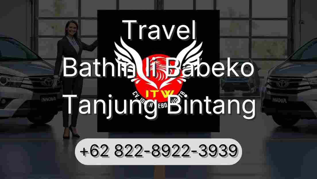 Travel Bathin Ii Babeko Tanjung Bintang