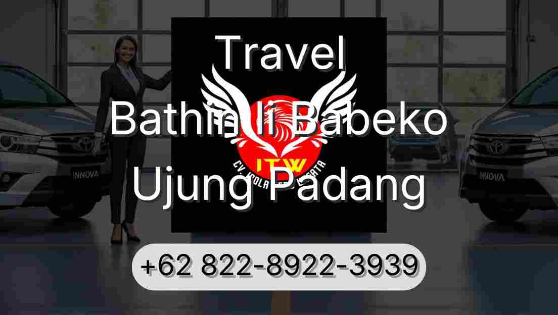 Travel Bathin Ii Babeko Ujung Padang