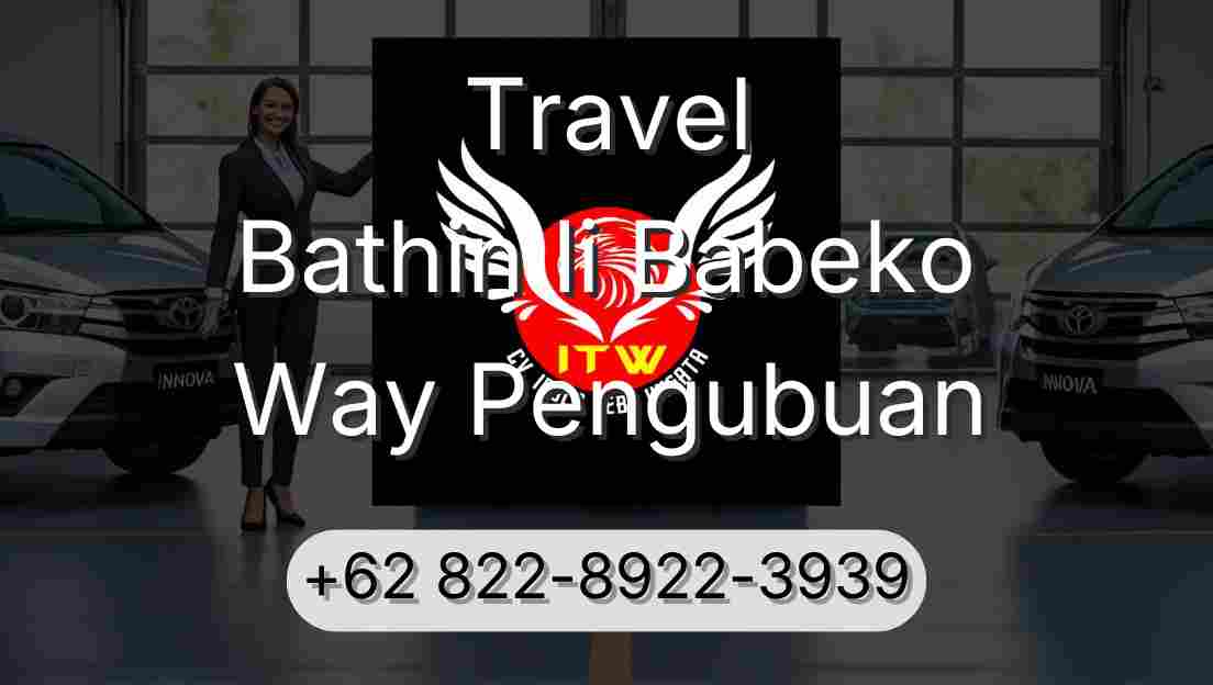 Travel Bathin Ii Babeko Way Pengubuan
