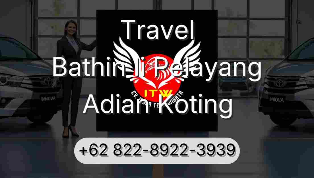 Travel Bathin Ii Pelayang Adian Koting