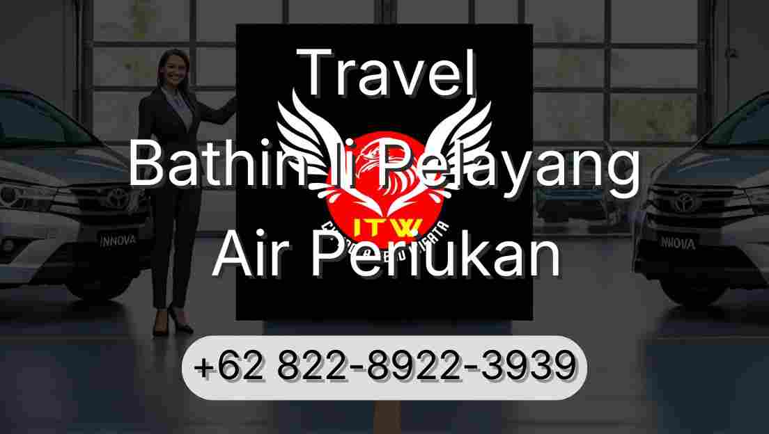 Travel Bathin Ii Pelayang Air Periukan