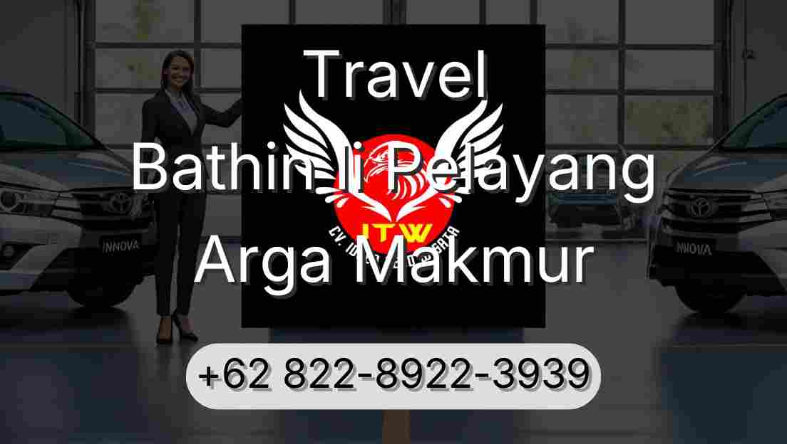 Travel Bathin Ii Pelayang Arga Makmur