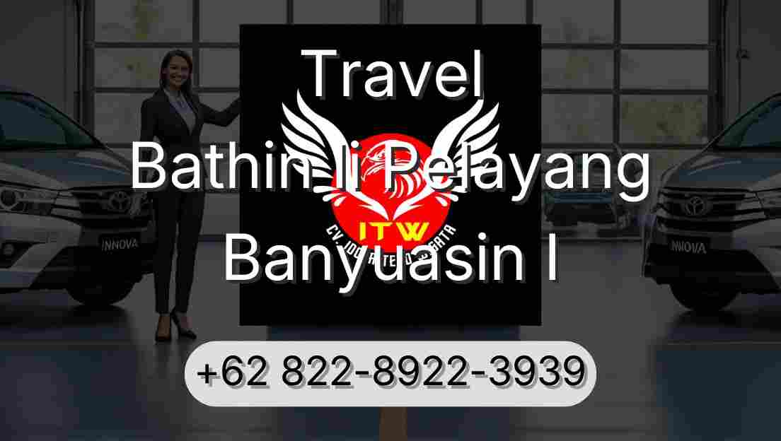 Travel Bathin Ii Pelayang Banyuasin I