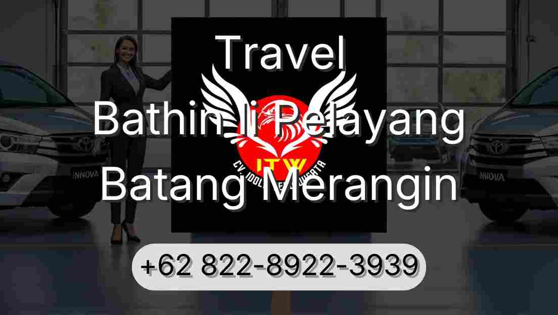 Travel Bathin Ii Pelayang Batang Merangin