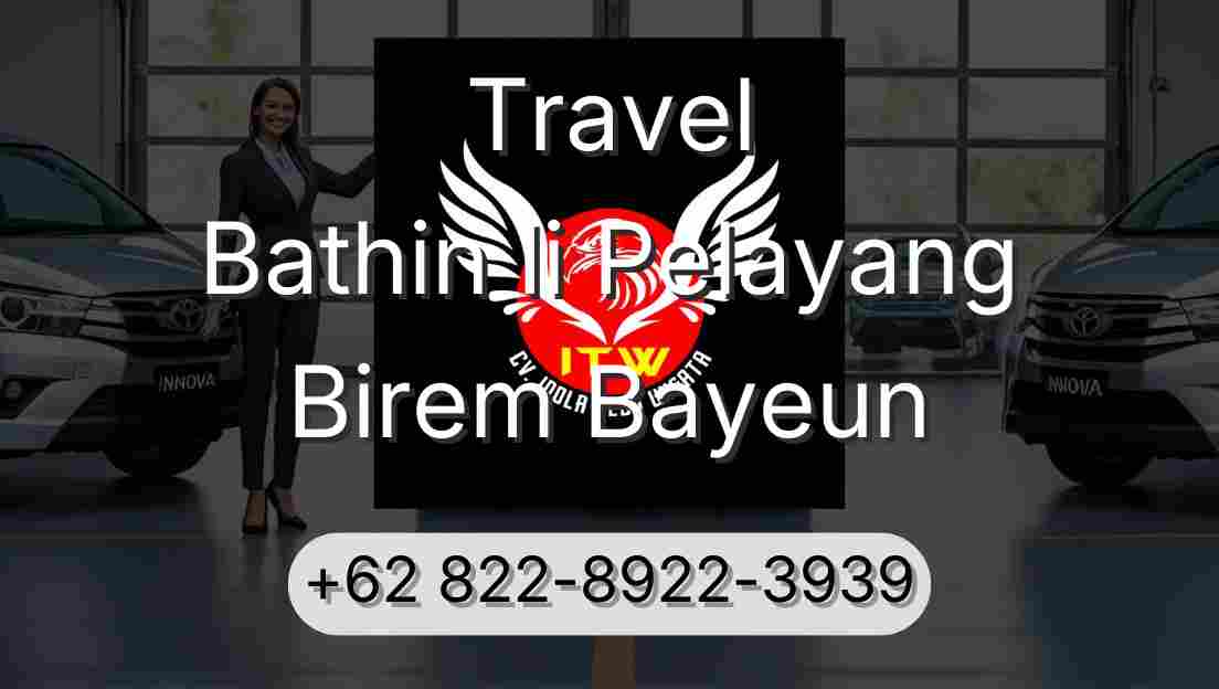Travel Bathin Ii Pelayang Birem Bayeun
