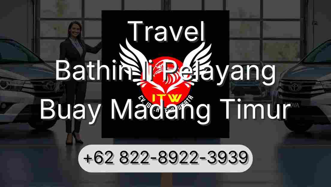 Travel Bathin Ii Pelayang Buay Madang Timur