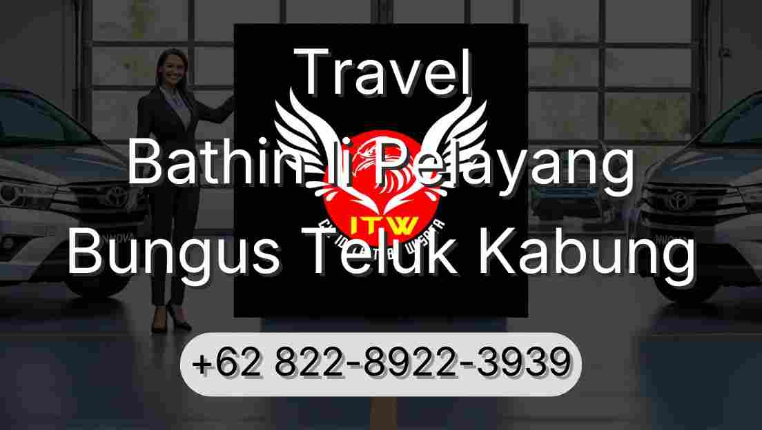 Travel Bathin Ii Pelayang Bungus Teluk Kabung