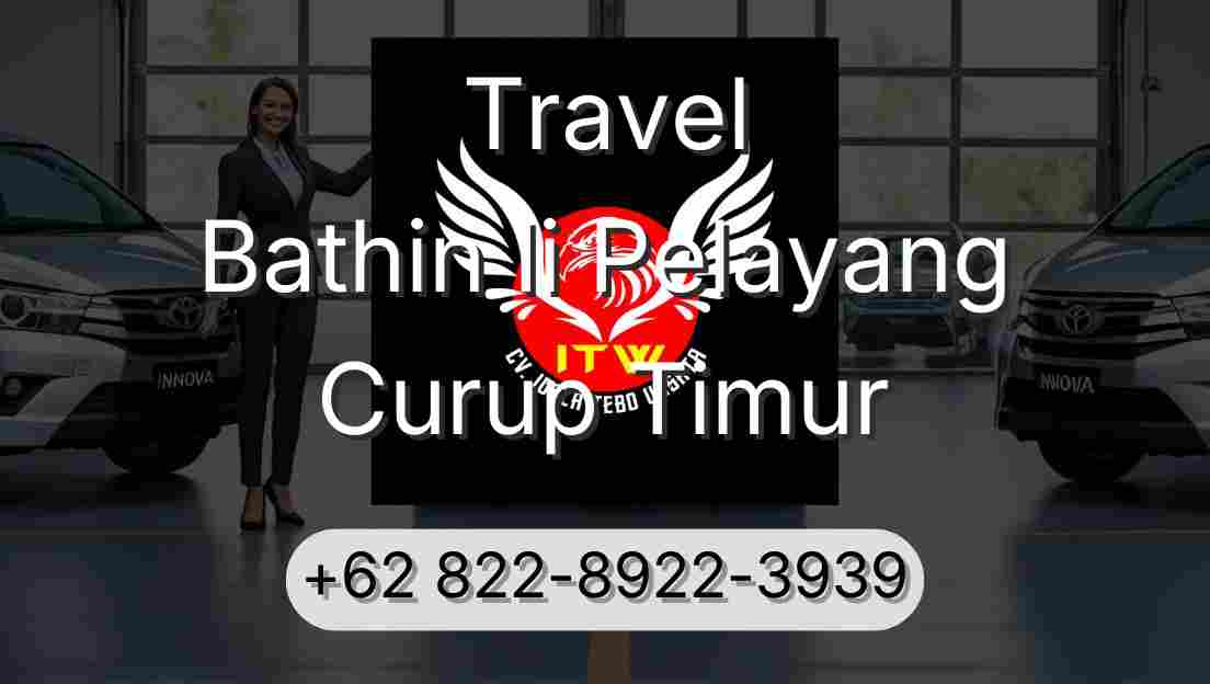 Travel Bathin Ii Pelayang Curup Timur