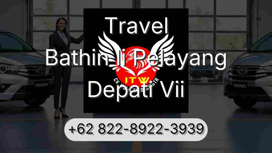 Travel Bathin Ii Pelayang Depati Vii
